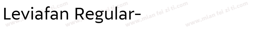 Leviafan Regular字体转换